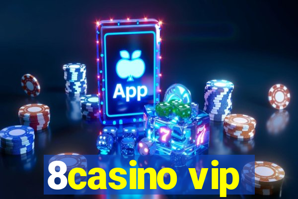 8casino vip